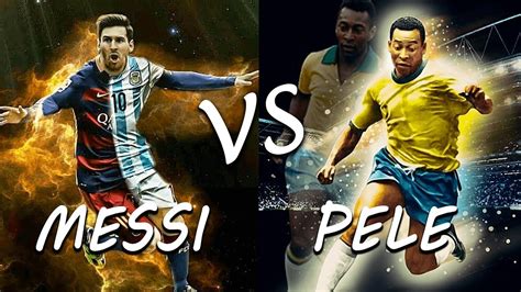 who's better messi or pele